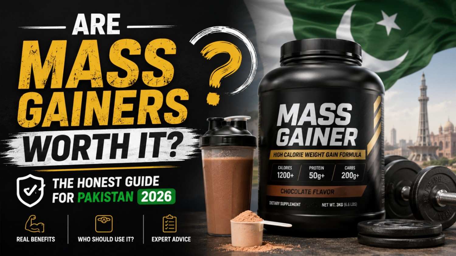 Are Mass Gainers Worth It The Honest Guide for Pakistan 2026 - feature image