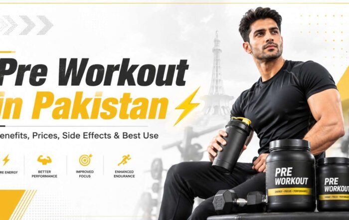 pre-workout-guide-for-pakistan-benefits-usages