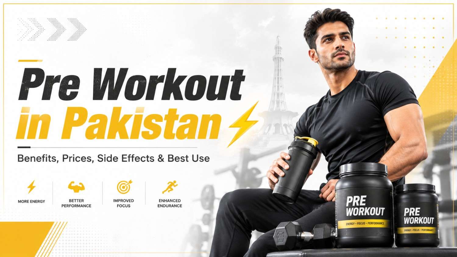 pre-workout-guide-for-pakistan-benefits-usages